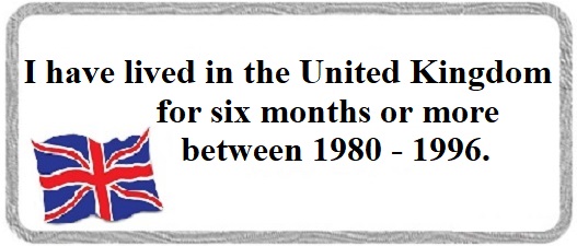 Online eligibility criteria questionnaire - I have lived in the United Kingdom for six months or more between 1980 - 1996 question button